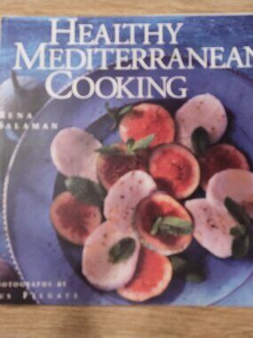Healthy Mediterranean Cooking by Rena Salaman